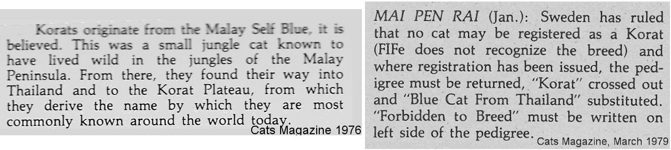 Malayan Self Blue and Korat